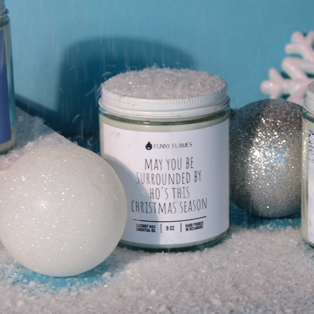 May You Be Surrounded By Ho's This Christmas Season - Funny